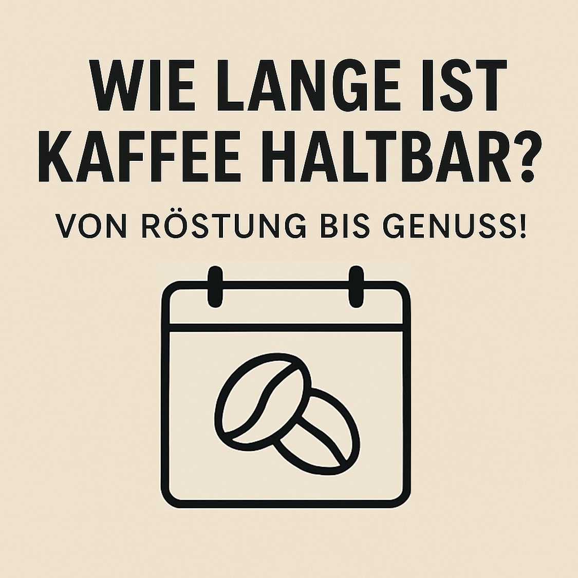 Wie lange ist Kaffee haltbar? - No. elf Spezialitätenkaffee